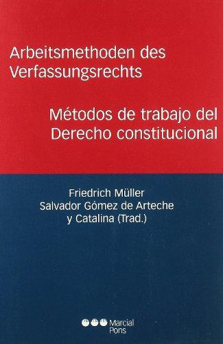 Metodos De Trabajo Del Derecho Constitucional