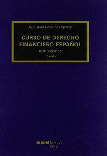 Curso De Derecho Financiero Español Instituciones