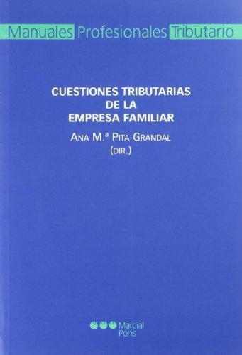 Cuestiones Tributarias De La Empresa Familiar