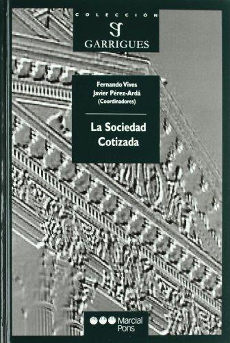 Sociedad Cotizada, La