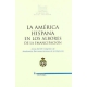 America Hispana En Los Albores De La Emancipacion, La