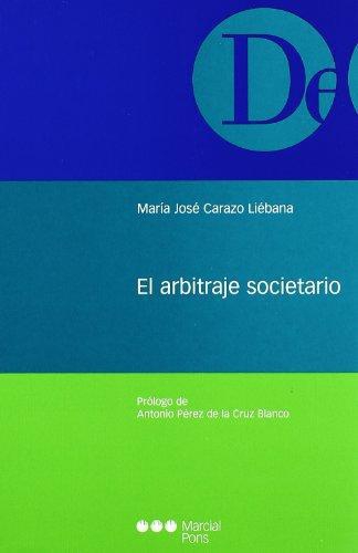 Arbitraje Societario, El