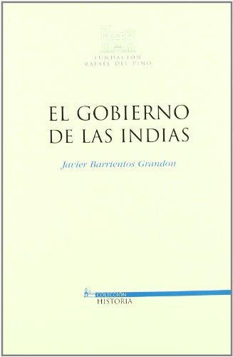 Gobierno De Las Indias, El