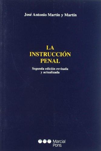 Instruccion Penal, La