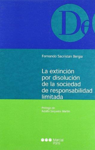 Extincion Por Disolucion De La Sociedad De Responsabilidad Limitada, La