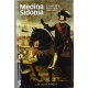 Medina Sidonia. El Poder De La Aristocracia 1580-1670
