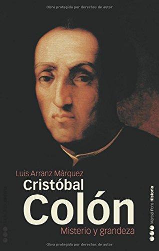 Cristobal Colon Misterio Y Grandeza