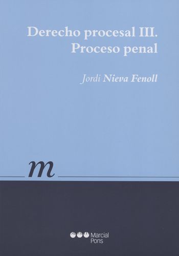 Derecho Procesal Iii. Proceso Penal