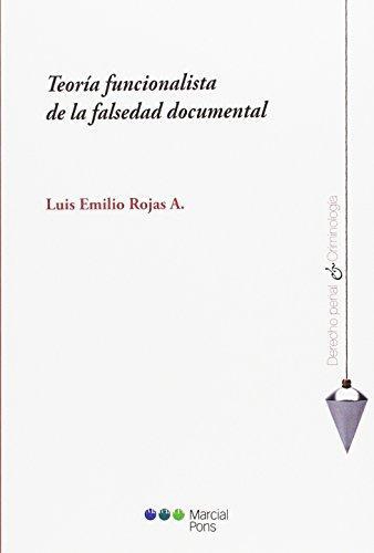 Teoria Funcionalista De La Falsedad Documental