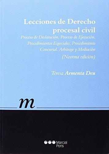Lecciones De Derecho Procesal Civil. Proceso De Declaracion. Proceso De Ejecucion