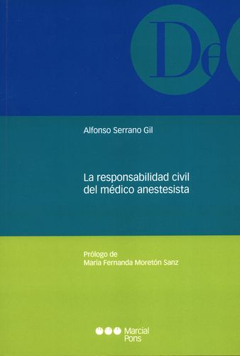 Responsabilidad Civil Del Medico Anestesista, La