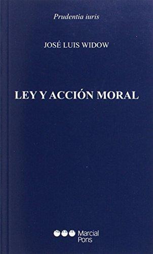 Ley Y Accion Moral
