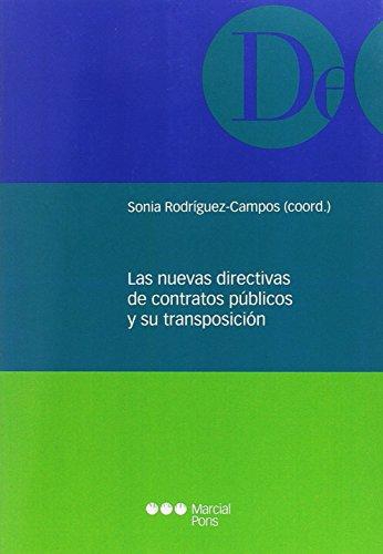 Nuevas Directivas De Contratos Publicos Y Su Transposicion, Las