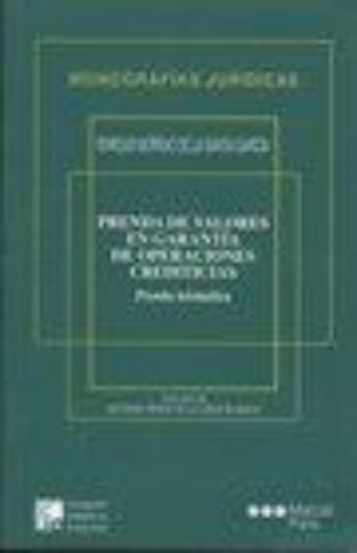 Prenda De Valores En Garantia De Operaciones Crediticias. Prenda Telematica
