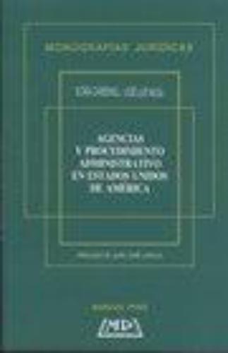 Agencias Y Procedimiento Administrativo En Estados Unidos De America