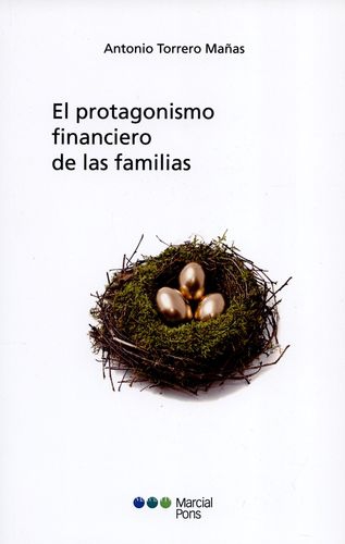 Protagonismo Financiero De Las Familias, El