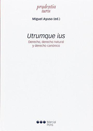 Utrumque Ius Derecho Derecho Natural Y Derecho Canonico