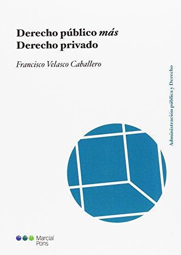Derecho Publico Mas Derecho Privado