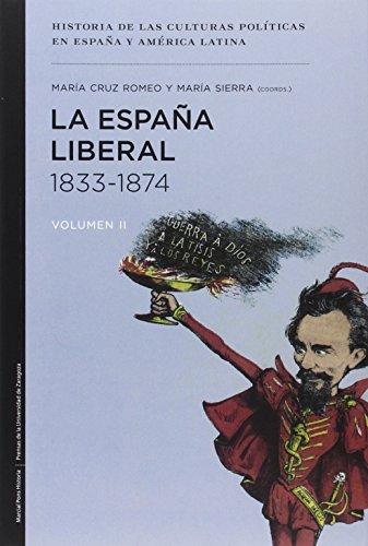 España Liberal 1833-1874, La