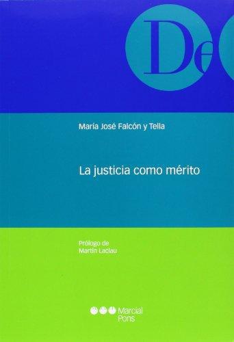 Justicia Como Merito, La