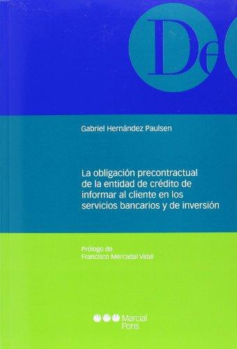 Obligacion Precontractual De La Entidad De Credito De Informar Al Cliente, La