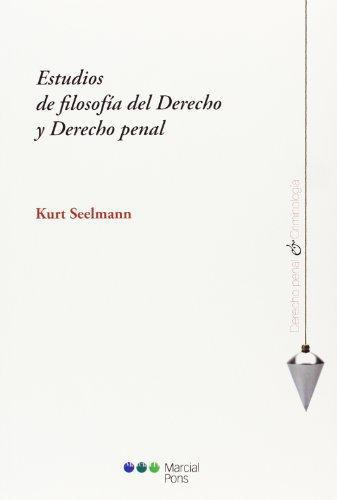 Estudios De Filosofia Del Derecho Y Derecho Penal