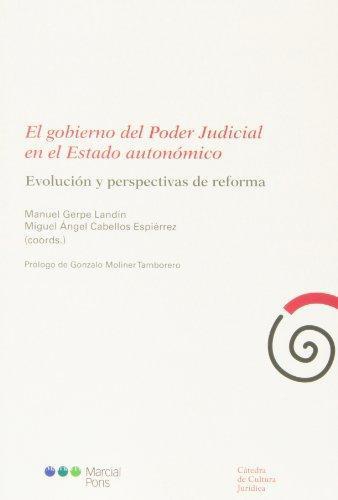 Gobierno Del Poder Judicial En El Estado Autonomico, El