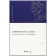 Mandatos De La Justicia. Ensayos Sobre Derecho Y Derechos Humanos, Los