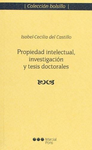 Propiedad Intelectual Investigacion Y Tesis Doctorales