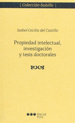 Propiedad Intelectual Investigacion Y Tesis Doctorales