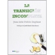 Transicion Incompleta, La