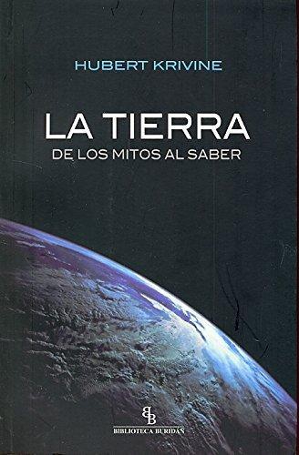 Tierra De Los Mitos Al Saber, La