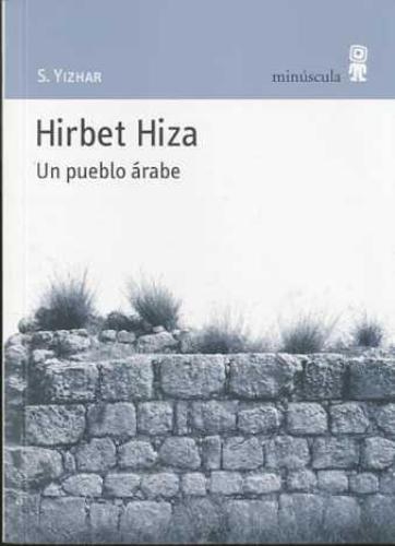 Hirbet Hiza. Un Pueblo Arabe