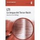 Lti. La Lengua Del Tercer Reich. Apuntes De Un Filologo