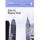 Esto Es Nueva York