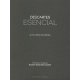 Descartes Esencial. No Hay Verdad Sin Evidencia