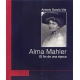 Alma Mahler. El Fin De Una Epoca