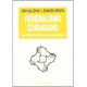 Federalismo Ciudadano Una Propuesta Socialista Para La Convivencia