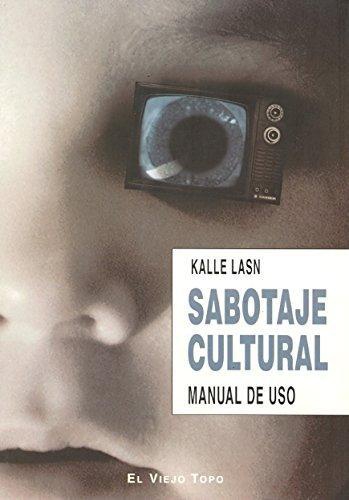 Sabotaje Cultural Manual De Uso