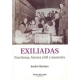 Exiliadas. Escritoras Guerra Civil Y Memoria