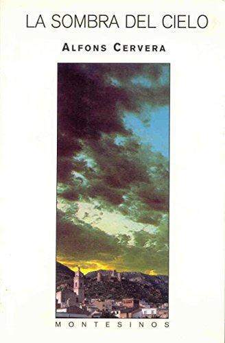 Sombra Del Cielo, La