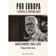 Por Europa Y Contra El Sistema Euro