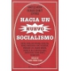 Hacia Un Nuevo Socialismo