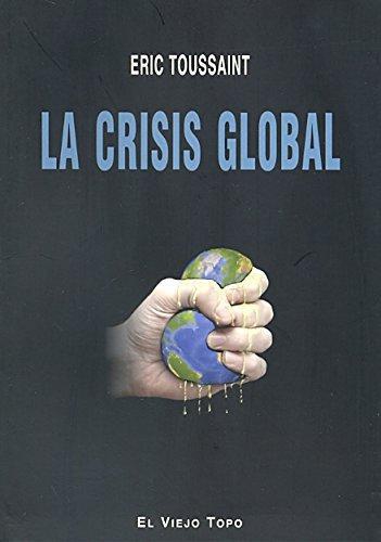 Crisis Global, La