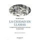Ciudad En Llamas. La Vigencia Del Republicanismo Comercial De Adam Smith, La