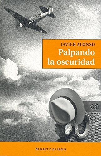 Palpando La Oscuridad