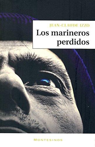Marineros Perdidos, Los