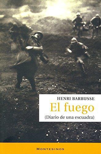 Fuego Diario De Una Escuadra, El