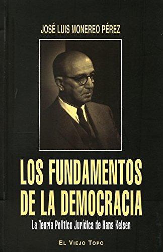 Fundamentos De La Democracia. La Teoria Politico Juridica De Hans Kelsen, Los
