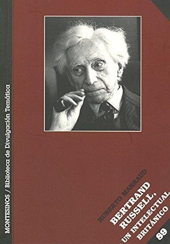 Bertrand Russell Un Intelectual Britanico